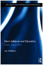 HENRI LEFEBVRE AND EDUCATION. SPACE, HISTORY, THEORY