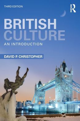 BRITISH CULTURE, AN INTRODUCTION