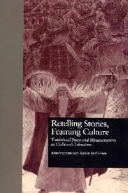 RETELLING STORIES, FRAMING CULTURE