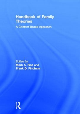HANDBOOK OF FAMILY THEORIES: A CONTENT-BASED APRROACH