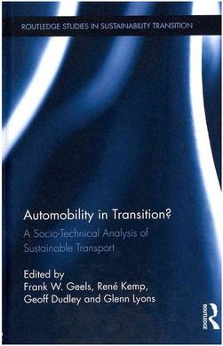 AUTOMOBILITY IN TRANSITION: A SOCIO-TECHNICAL ANALYSIS OF SUSTAINABLE TRANSPORT