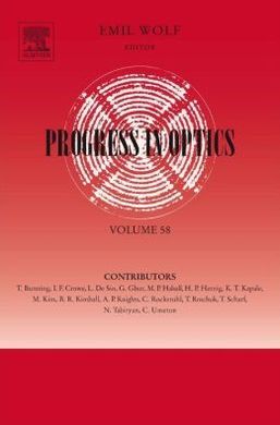 PROGRESS IN OPTICS: VOLUME 58