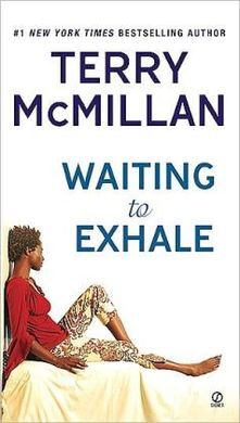 WAITING TO EXHALE