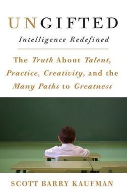 UNGIFTED: INTELLIGENCE REDEFINED