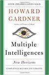 MULTIPLE INTELLIGENCES: NEW HORIZONS IN THEORY AND PRACTICE