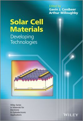 SOLAR CELL MATERIALS: DEVELOPING TECHNOLOGIES
