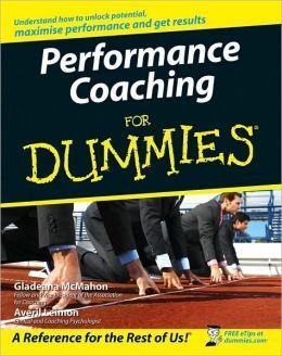 PERFORMANCE COACHING FOR DUMMIES