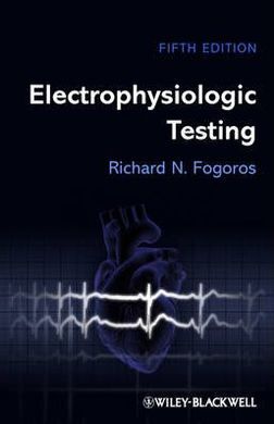 ELECTROPHYSIOLOGIC TESTING (5ª ED.)
