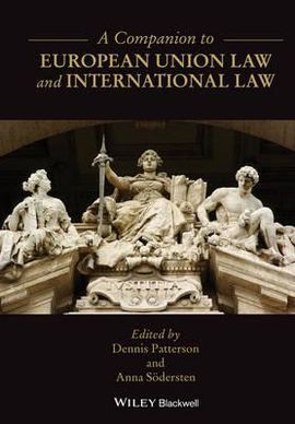 A COMPANION TO EUROPEAN UNION LAW AND INTERNATIONAL LAW