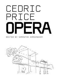 CEDRIC PRICE : OPERA