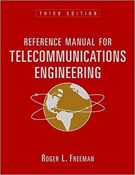 REFERENCE MANUAL FOR TELECOMMUNICATIONS ENGINEERING - 3º ED. 2002