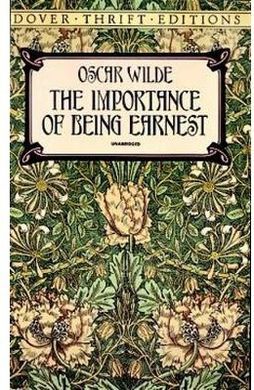 THE IMPORTANCE OF BEING EARNEST