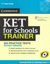 KET SCHOOLS TRAINER. BOOK