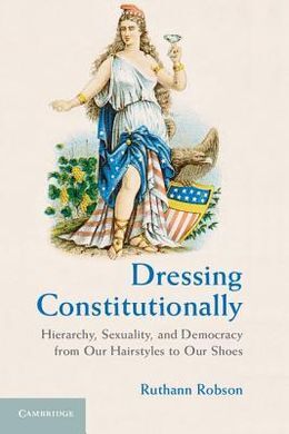 DRESSING CONSTITUTIONALLY