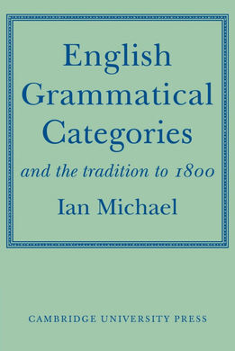 ENGLISH GRAMMATICAL CATEGORIES