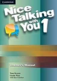 NICE TALKING WITH YOU LEVEL 1 - TEACHER'S MANUAL