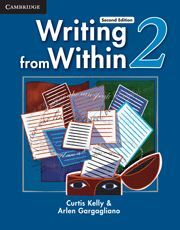 WRITING FROM WITHIN LEVEL 2 STUDENT'S BOOK 2ND EDITION
