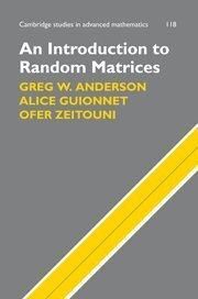 AN INTRODUCTION TO RANDOM MATRICES HARDBACK
