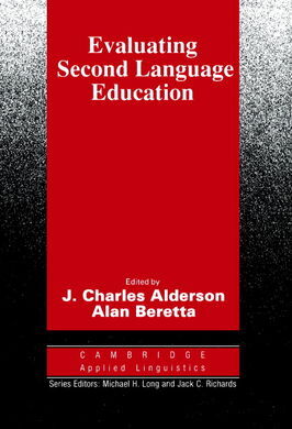 EVALUATING SECOND LANGUAGE EDUCATION