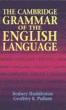 THE CAMBRIDGE GRAMMAR OF THE ENGLISH LANGUAGE
