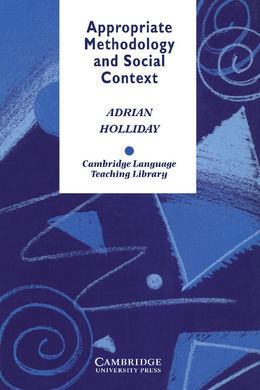 APPROPRIATE METHODOLOGY AND SOCIAL CONTEXT