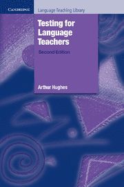 TESTING FOR LANGUAGE TEACHERS 2ND EDITION