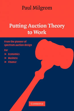 PUTTING AUCTION THEORY TO WORK