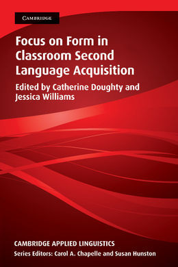 FOCUS ON FORM IN CLASSROOM SECOND LANGUAGE