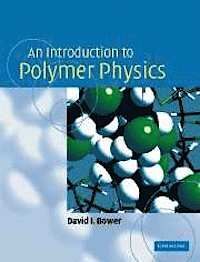 AN INTRODUCTION TO POLYMER PHYSICS