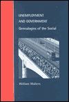 UNEMPLOYMENT AND GOVERNMENT