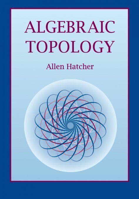 ALGEBRAIC TOPOLOGY