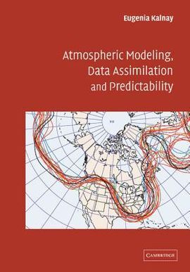 ATMOSPHERIC MODELING. DATA ASSIMILATION AND PREDICTABILITY