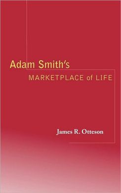 ADAMS SMITH'S MARKETPLACE OF LIFE