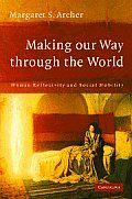 MAKING OUR WAY THROUGH THE WORLD. HUMAN REFLEXOVILITY AND SOCIAL MOBILITY