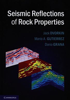 SEISMIC REFLECTIONS OF ROCK PROPERTIES