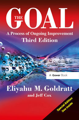 THE GOAL. THIRD EDITION. A PROCESS OF ONGOING IMPROVEMENT