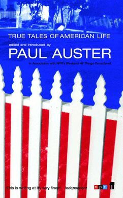 TRUE TALES OF AMERICAN LIFE