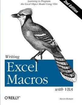 WRITING EXCEL MACROS WITH VBA