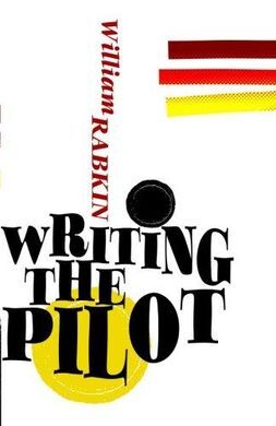 WRITING THE PILOT