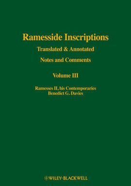 RAMESSIDE INSCRIPTIONS, VOLUME III, RAMESSES II, HIS CONTEMPORARIES: TRANSLATED AND ANNOTATED, NOTES AND COMMENTS