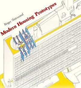 MODERN HOUSING PROTOTYPES