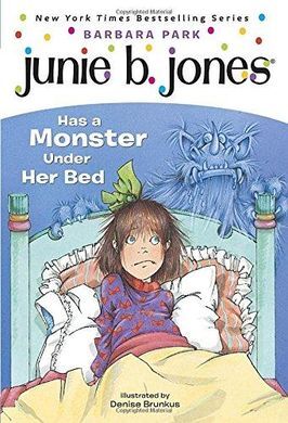 JUNIE B JONES A MONSTER UNDER HER BED 8