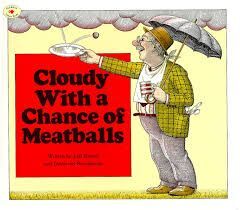 CLOUDY WITH CHANCE MEATBALLS