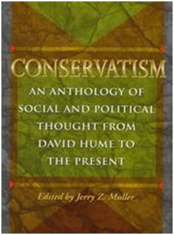 CONSERVATISME: AN ANTHOLOGY OF SOCIAL AND POLITICAL THOUGH FROM DAVID HUME TO THE PRESENT