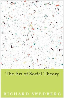 THE ART OF SOCIAL THEORY