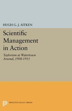 SCIENTIFIC MANAGEMENT IN ACTION