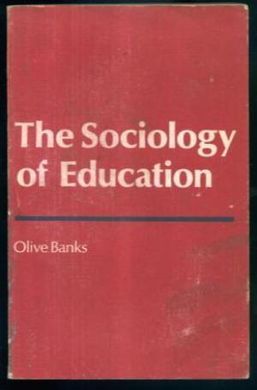 THE SOCIOLOGY OF EDUCATION