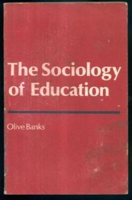 THE SOCIOLOGY OF EDUCATION