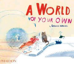A WORLD OF YOUR OWN