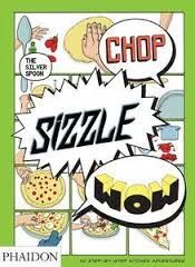 CHOP SIZZLE WOW THE SILVER SPOON COMIC BOOK